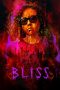 Nonton Film Bliss (2019) Sub Indo Nonton Film Bliss (2019) Sub Indo