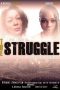 Nonton Film The Struggle (2019) Sub Indo