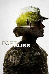 Nonton Film Fort Bliss (2014) Sub Indo