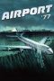 Nonton Film Airport ’77 (1977) Sub Indo