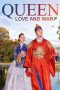 Nonton Film Queen: Love and War (2019) Sub Indo