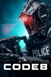 Nonton Film Code 8 (2019) Sub Indo