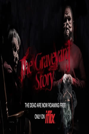 Nonton The Graveyard Story (2016) Sub Indo