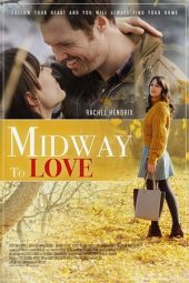 Nonton Film Midway to Love (2019) Sub Indo