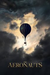 Nonton Film The Aeronauts (2019) Sub Indo