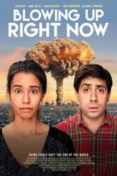 Nonton Film Blowing Up Right Now (2019) Sub Indo