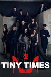 Nonton Film Tiny Times 2 (2013) Sub Indo