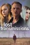 Nonton Film Lost Transmissions (2020) Sub Indo