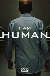 Nonton Film I AM HUMAN (2019) Sub Indo