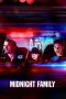 Nonton Film Midnight Family (2019) Sub Indo