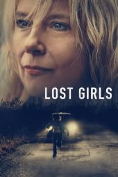 Nonton Film Lost Girls (2020) Sub Indo