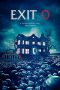 Nonton Film Exit 0 (2019) Sub Indo Nonton Film Exit 0 (2019) Sub Indo