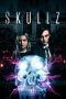 Nonton Film Skullz (2019) Sub Indo