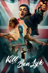 Nonton Film Kill Ben Lyk (2018) Sub Indo