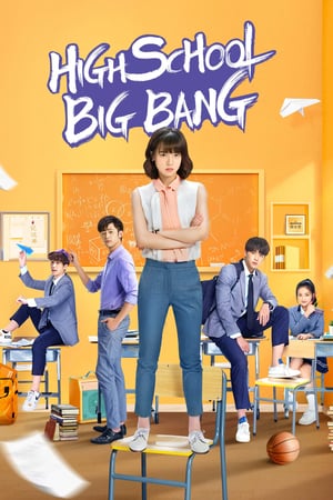 Nonton High School Big Bang (2020) Sub Indo