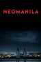 Nonton Film Neomanila (2017) Sub Indo