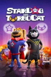 Nonton Film StarDog and TurboCat (2019) Sub Indo