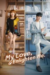 Nonton Film My Love, Enlighten Me (2020) Sub Indo