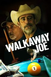 Nonton Film Walkaway Joe (2020) Sub Indo