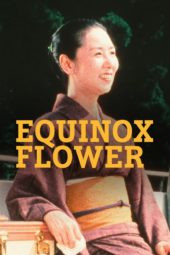 Nonton Film Equinox Flower (1958) Sub Indo