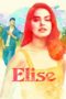 Nonton Film Elise (2019) gt Sub Indo