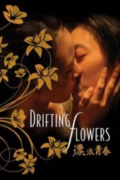 Nonton Film Drifting Flowers (2008) gt Sub Indo