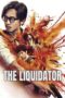 Nonton Film The Liquidator (2017) gt Sub Indo Nonton Film The Liquidator (2017) gt Sub Indo