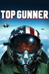 Nonton Film Top Gunner (2020) Sub Indo