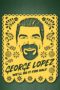 Nonton Film George Lopez: We’ll Do It for Half (2020) Sub Indo