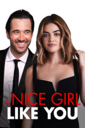 Nonton Film A Nice Girl Like You (2020) Sub Indo