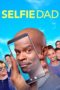 Nonton Film Selfie Dad (2020) Sub Indo