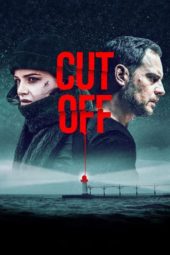 Nonton Film Cut Off (2018) Sub Indo