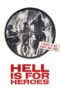 Nonton Film Hell Is for Heroes (1962) Sub Indo