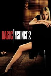 Nonton Film Basic Instinct 2 (2006) Sub Indo