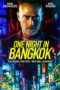 Nonton Film One Night in Bangkok (2020) Sub Indo Nonton Film One Night in Bangkok (2020) Sub Indo