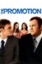 Nonton Film The Promotion (2008) gt Sub Indo Nonton Film The Promotion (2008) gt Sub Indo