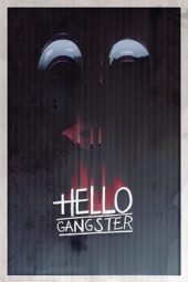 Nonton Film Hello Gangster (2016) Sub Indo