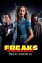 Nonton Film Freaks: You’re One of Us (2020) Sub Indo