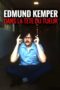 Nonton Film Kemper on Kemper: Inside the Mind of a Serial Killer (2018) Sub Indo