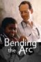 Nonton Film Bending the Arc (2017) Sub Indo