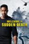 Nonton Film Welcome to Sudden Death (2020) Sub Indo