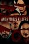 Nonton Film Anonymous Killers (2020) Sub Indo