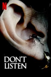 Nonton Film Don’t Listen (2020) Sub Indo