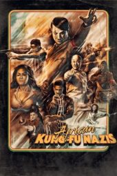 Nonton Film African Kung-Fu Nazis (2019) Sub Indo