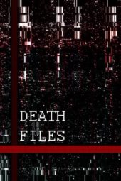 Nonton Film Death files (2020) Sub Indo