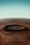 Nonton Film Fireball: Visitors From Darker Worlds (2020) Sub Indo