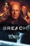 Nonton Film Breach (2020) Sub Indo Nonton Film Breach (2020) Sub Indo