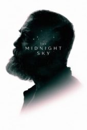 Nonton Film The Midnight Sky (2020) Sub Indo