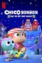 Nonton Film Chico Bon Bon and the Very Berry Holiday (2020) Sub Indo