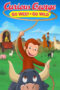 Nonton Film Curious George: Go West, Go Wild (2020) Sub Indo